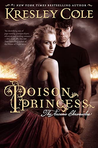Poison Princess (The Arcana Chronicles, Band 1)